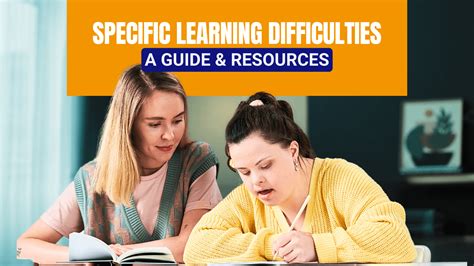 A Guide to Specific Learning Difficulties (SpLDs) & Resources