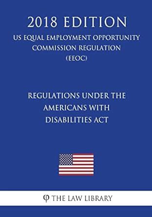 Buy Regulations under the Americans with Disabilities Act (US Equal ...
