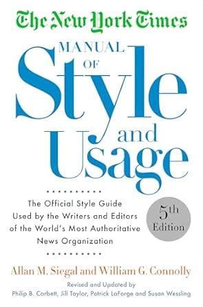 Buy The New York Times Manual of Style and Usage, 5th Edition: The ...