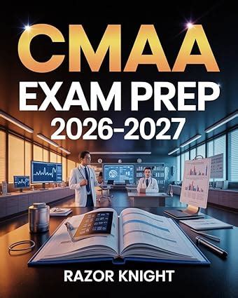 CMAA Exam Prep 2026–2027: Medical Administrative Assistant ...