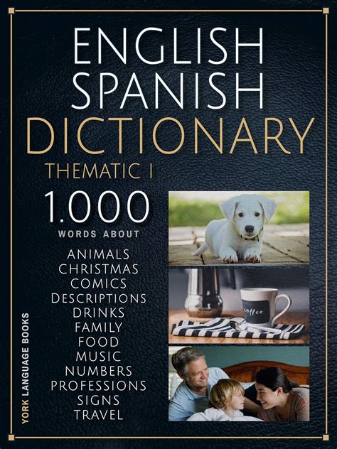 English Spanish Dictionary Thematic I: 1.000 Spanish English words with ...