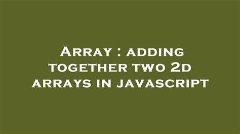 Image result for JavaScript Two-Dimensional Array