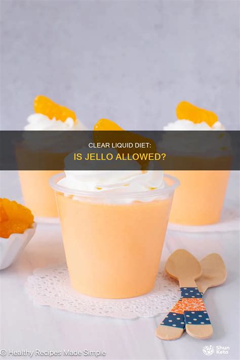 Clear Liquid Diet: Is Jello Allowed? | ShunKeto