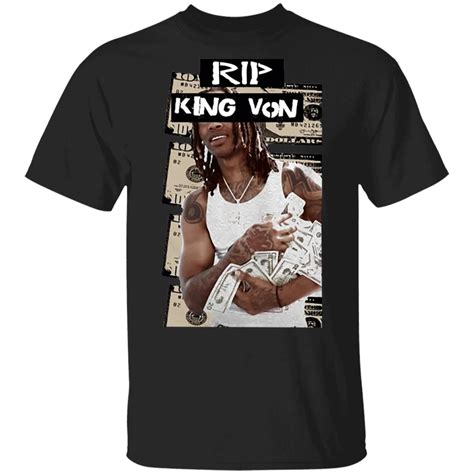 RIP King Von Shirt King Von Merch Money Shirt For Memorial, Rip King V ...