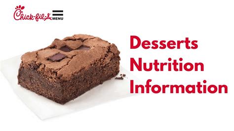 Chick Fil A Desserts Nutrition Guide USA (up-to-date) 2026
