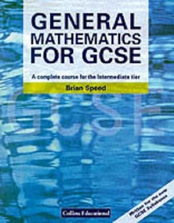 Mathematics for GCSE – General Mathematics for GCSE: A Complete Course ...