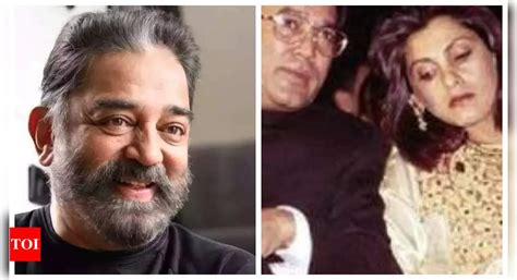 Kamal Haasan recalls how Dimple Kapadia scolded him for putting Rajesh ...