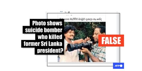 Posts misidentify photographer as suicide bomber responsible for ex-Sri ...