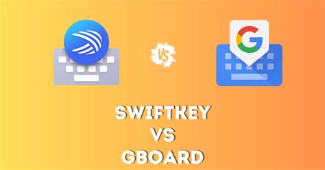 Image result for Microsoft SwiftKey SwiftKey vs Gboard