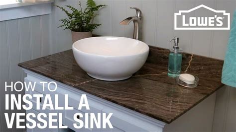 Install a Vessel Sink: Video Instructions | Lowe's