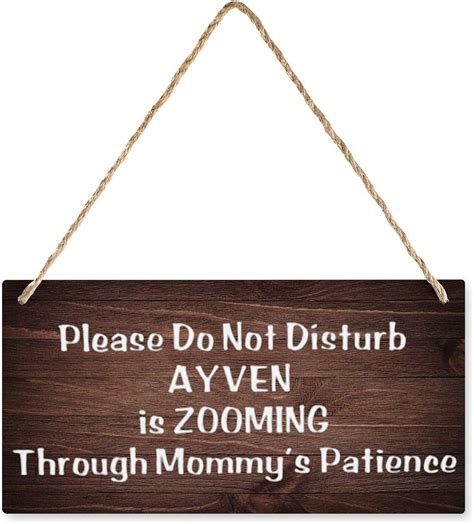Wooden Sign Please Do Not Disturb Name Is Zooming Through Mommy's ...