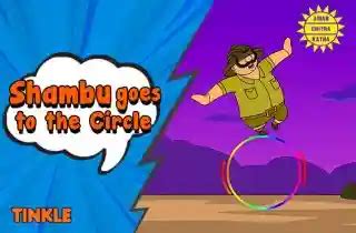 Shambu Goes To The Circus