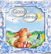 Image result for Good Morning Every Bunny