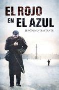 El rojo en el azul | Casa del Libro