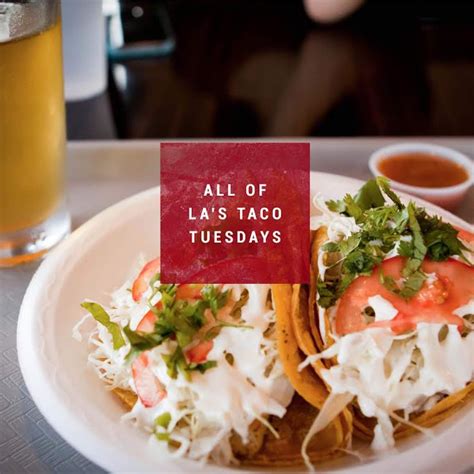 All of LA's Best Taco Tuesday Deals