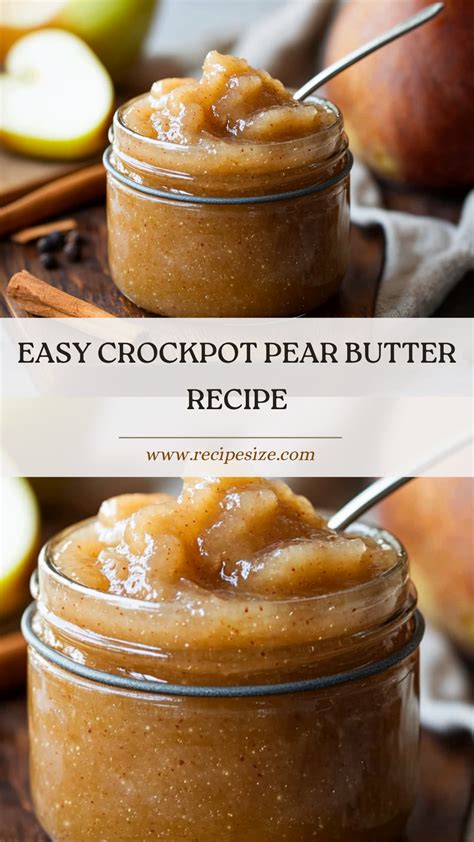 Autumn Spiced Pear and Apple Butter | Recipe | Pear butter recipe easy ...