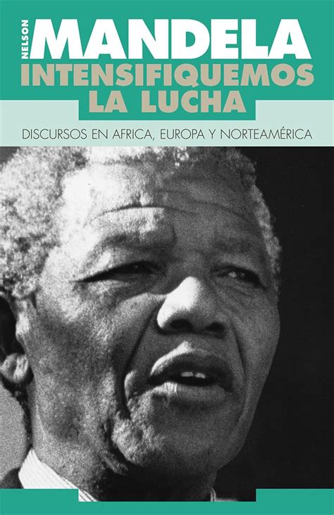 Buy Intensifiquemos la Lucha: Discursos en Africa, Europa y ...
