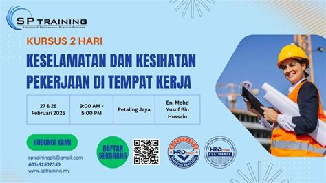 27 & 28 February 2025 - Keselamatan Dan Kesihataan Pekerjaan Di Tempat ...