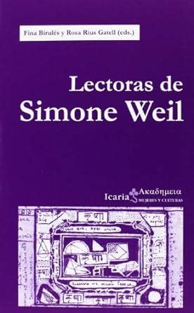 Buy Lectoras de Simone Weil (Akademeia) (Spanish Edition) Book Online ...