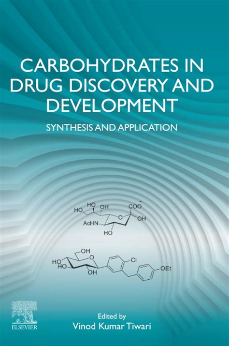 Buy Carbohydrates in Drug Discovery and Development: Synthesis and ...