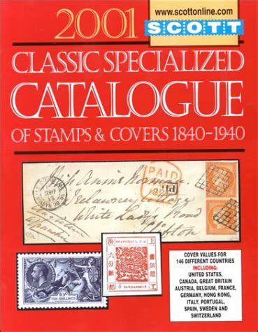 Buy Scott 2001 Classic Specialized Catalogue: Stamps and Covers of the ...