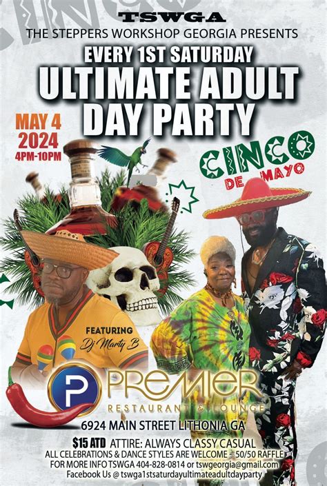 1st Saturday Ultimate Adult Day Party, Premier Restaurant and Lounge ...