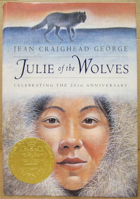 Julie of the Wolves {Signed} | Jean Craighead George | 25th Anniversary ...