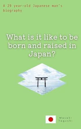 What is it like to be born and raised in Japan? A 29 year-old Japanese ...