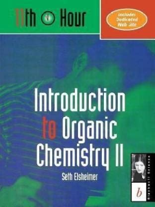 Introduction to Organic Chemistry II: Buy Introduction to Organic ...