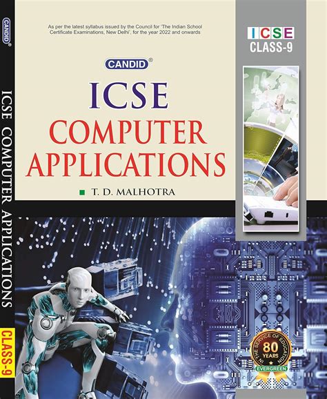 Candid Icse Computer Applications - Class 9 : T. D. Malhotra: Amazon.in ...