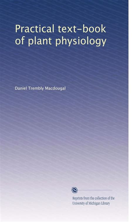 Practical text-book of plant physiology: Volume 1 : Amazon.in: Books
