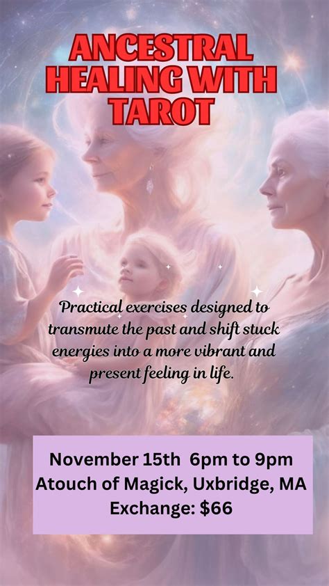 Ancestral trauma: Healing with tarot, 195 South Main Street, Uxbridge ...