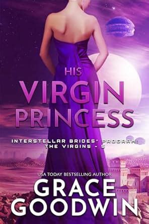 His Virgin Princess (Interstellar Brides: The Virgins Book 5) eBook ...