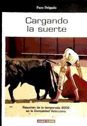 Amazon.in: Buy Cargando la suerte. resumen de la temporada 2006 en la ...