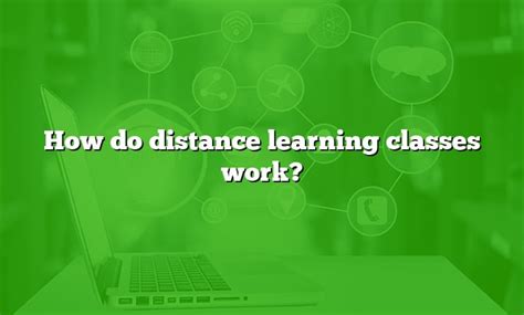 Image result for How Distance Learning Works