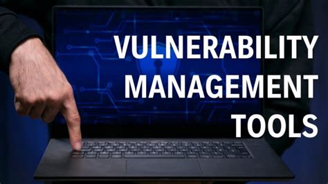 Image result for Vulnerability management Tools
