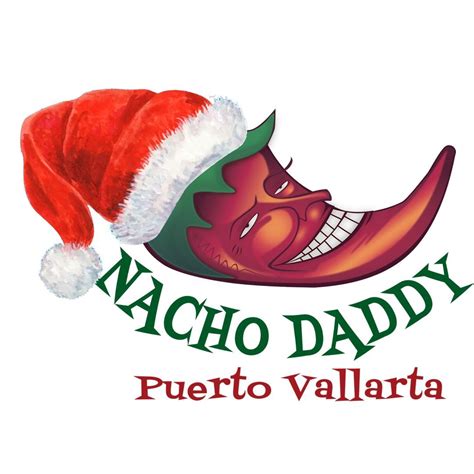 Nacho Daddy Navidad!!!, Nacho Daddy, Puerto Vallarta, 20 December 2024 ...