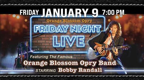 Friday Night Live (FNL) featuring Bobby Randall and the OBO Band , The ...