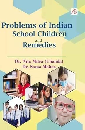 Amazon.in: Buy Problems of Indian School Children and Remedies Book ...