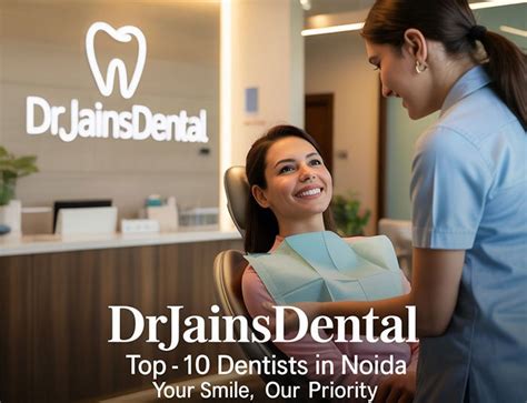 Top 10 Dentists in Noida