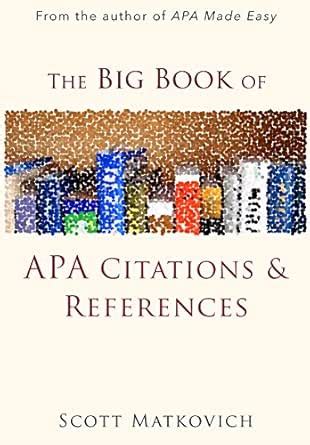 The Big Book of APA Citations and References eBook : Matkovich, Scott ...