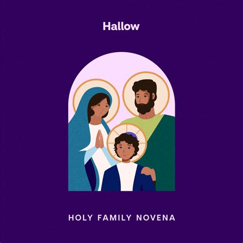 How to Pray the Holy Family Novena - Hallow