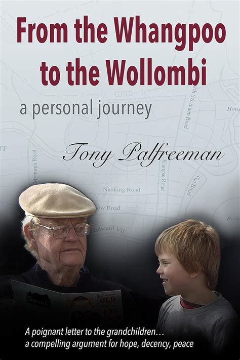 From the Whangpoo to the Wollombi eBook : Palfreeman, Tony: Amazon.in ...
