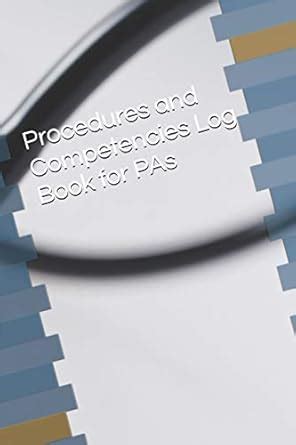 Procedures and Competencies Log Book for PAs : Amazon.in: Books