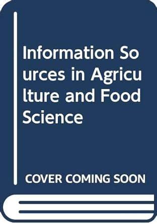 Buy Information Sources in Agriculture and Food Science Book Online at ...