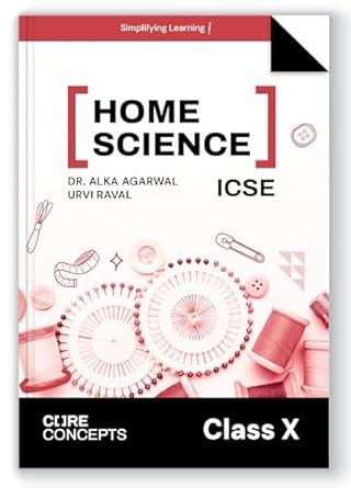 Oswal Home Science Textbook for ICSE Class 10 : Core Concepts By Dr ...