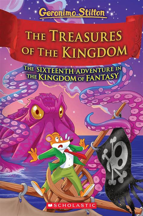 The Treasures of the Kingdom (Kingdom of Fantasy #16) (Geronimo Stilton ...