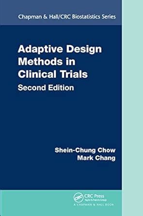 Buy Adaptive Design Methods in Clinical Trials (Chapman & Hall/CRC ...