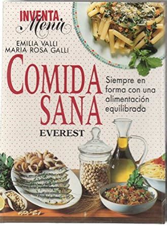 Buy Comida Sana Book Online at Low Prices in India | Comida Sana ...
