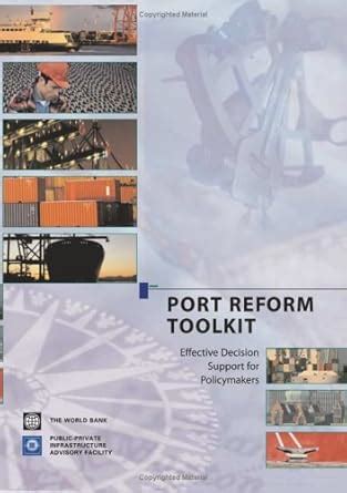 Buy Port Reform Toolkit: Effective Decision Support for Policy Makers ...